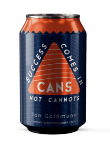 Success_comes_in_cans_image-myturningpoint.com